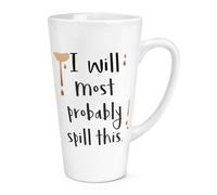 I Will Più Probabilmente Caduta This 483ml Grande Latte Tazza - Divertente Bere