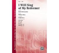 I Will Sing of My Redeemer - PART