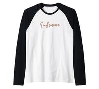 I Will Survive - Divertente Disco Motivazionale e iconico Maglia con Maniche Raglan