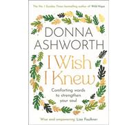 I Wish I Knew: The uplifting Sunday Times bestseller