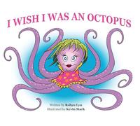 I Wish I Was an Octopus