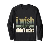 I Wish Most of You Didn't Exist Introverse Social Quiet Maglia a Manica