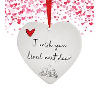 I Wished You Lived Next Door Ornamento - Memoriale acrilico a forma di cuore, decorazione natalizia 'amicizia | Divertenti decorazioni per albero di Natale per migliori amici e vicini come regalo