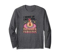 I Woke Up Like This Pollo Piuma e Favoloso Maglia a Manica