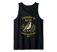 I Wonder If Birds Think About Me Design Bird Watching Canotta