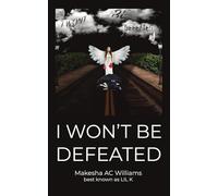 I Won't Be Defeated