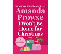 Amanda Prowse I Won't Be Home for Christmas (Tascabile)
