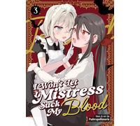 I Won't Let Mistress Suck My Blood Vol. 3