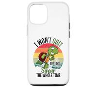 I Won't Quit But I Will Swear The Whole Time | Tartaruga Custodia per iPhone 12/12 Pro