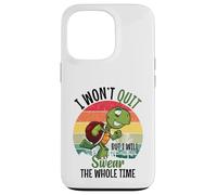 I Won't Quit But I Will Swear The Whole Time | Tartaruga Custodia per iPhone 13 Pro