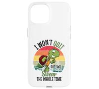 I Won't Quit But I Will Swear The Whole Time | Tartaruga Custodia per iPhone 15