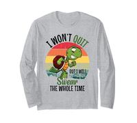 I Won't Quit But I Will Swear The Whole Time | Tartaruga Maglia a Manica