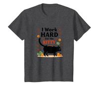 I Work Hard for The Kitty - Umorismo Amante dei Gatti Maglietta, Bambini, Grigio Scuro, 6 Anni