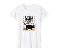 I Work Hard for The Kitty - Umorismo Amante dei Gatti Maglietta, Donna, Bianco, XL
