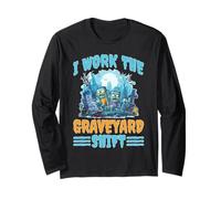 I Work The Graveyard Shift Night Noctural Worker Maglia a Manica