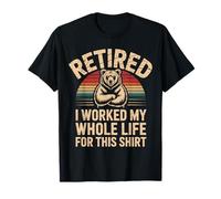 I Worked My Whole Life Funny Bear Sunglasses Retirement Maglietta