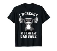 I Workout So I Can Eat Garbage, Gym Racoon, Divertente allenamento Maglietta