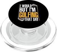I would but I'm Golfing That Day Giocatore di golf Divertente golfista PopSockets PopGrip per MagSafe