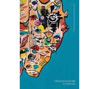 Halsey I Would Leave Me If I Could (Copertina rigida)