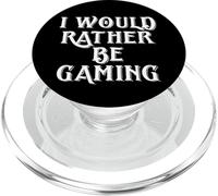 I would Rather Be Gaming Divertente regalo per geek e nerd PopSockets PopGrip per MagSafe