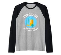 I Would Tell You A Vacuum Joke But They Always Suck - Maglia con Maniche Raglan