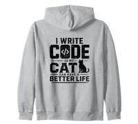 I Write Code so My Cat Can Have a Better Life Funny G elpa con Cappuccio