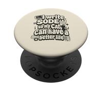 I write code so my cat can have a better life funny geek PopSockets PopGrip Adesivo
