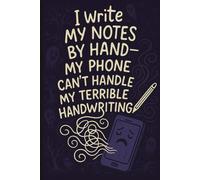 I write my notes by hand-my phone can’t handle my terrible handwriting: A notebook for jotting down ideas, thoughts, and memories-no digital distractions, just pure handwriting