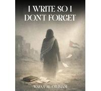 I Write So I Don't Forget