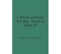 I Wrote a Poem, Do You Want to Hear It?