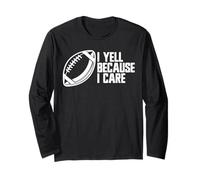 I Yell Because I Care, divertente tifoso di calcio Maglia a Manica