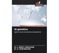 IA genetica: Algoritmi, teoria ed evoluzione computazionale