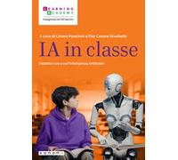 IA in classe. Didattica con e sull'intelligenza artificiale