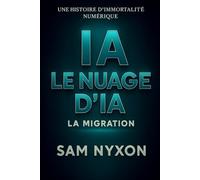IA : Le Nuage d’IA: La Migration