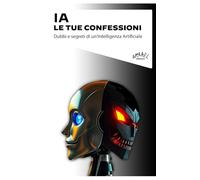 IA le tue confessioni