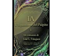 IA: L'equazione del Palpito 1