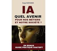IA : quel avenir pour nos métiers et notre société ?