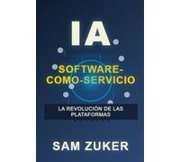 IA software como servicio: La revolución de las plataformas