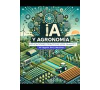 IA y Agronomía: Aplicaciones prácticas con ChatGPT