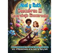iAbel y Ruth Descubren EI Escarabajo Rinoceronte!