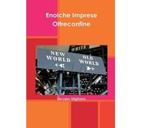 Iacopo Stigliano Enoiche Imprese Oltreconfine (Copertina rigida)