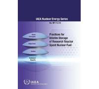 IAEA Practices for Interim Storage of Research Reactor Spent Nuclear (Tascabile)