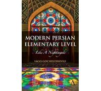 Iago Gocheleishvili Modern Persian, Elementary Level (Tascabile)