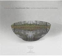 Iaies, Adrian Colegiales Trio - Madera Cuero Y Unas Campanas