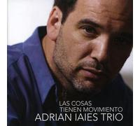 Iaies, Adrian - Las Cosas Tienen Movimiento