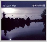 Iaies, Adrian - Small Hours Late At Night