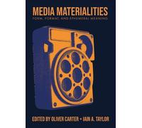 Iain A. Taylor Media Materialities (Copertina rigida)