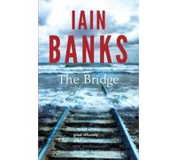 Iain Banks The Bridge (Tascabile)