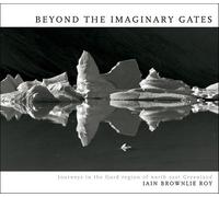 Iain Brownlie Roy Beyond The Imaginary Gates (Copertina rigida)