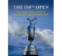 Iain Carter The R&A The 150th Open (Copertina rigida)